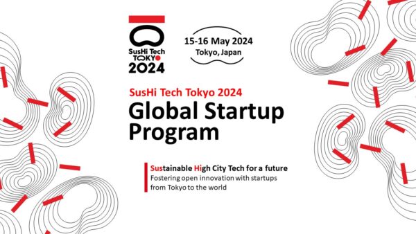 『SusHi Tech Tokyo 2024～Global Startup Program～』に出展します