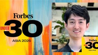 Forbes 30 Under 30 Asia 2025に、代表取締役 髙石 将輝が選出されました
